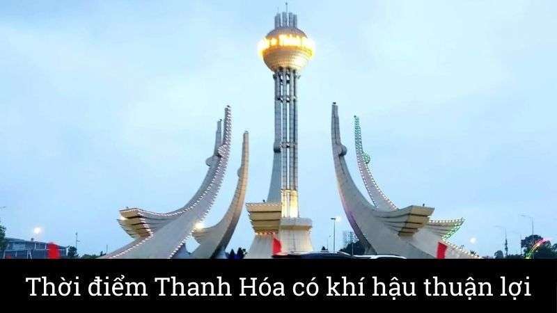 khí hậu thanh hóa thuận lợi