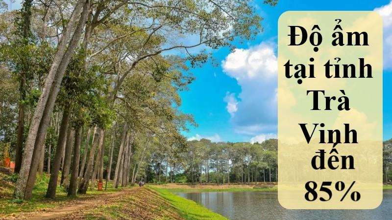 Độ ẩm Trà Vinh