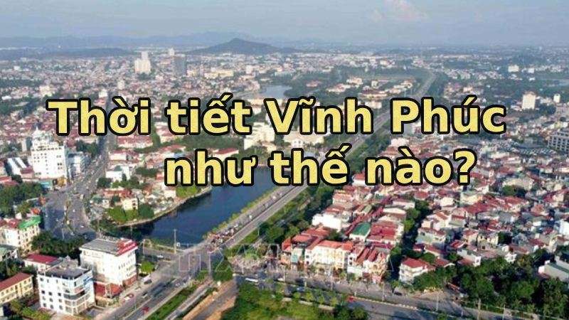 khí hậu ở Vĩnh Phúc
