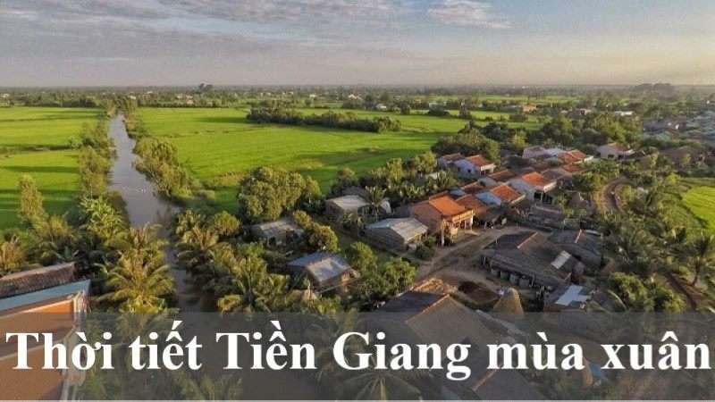 khí hậu Tiền Giang mùa xuân