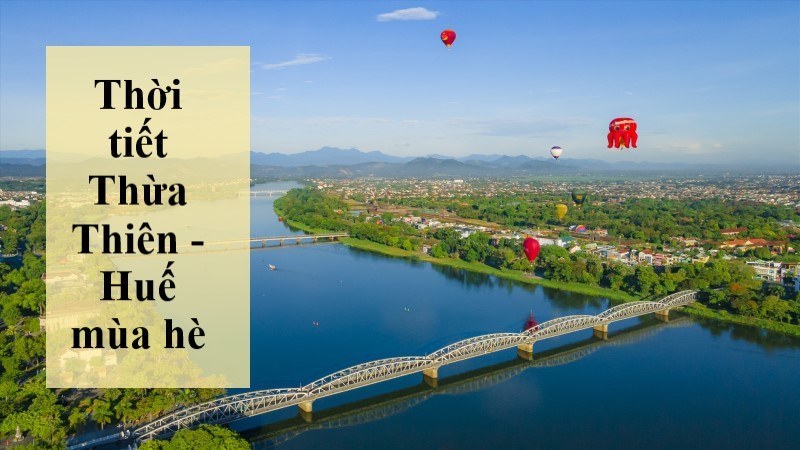 thời tiết thừa thiên huế mùa hè