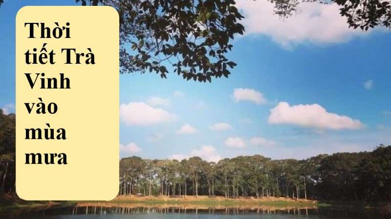 thời tiết Trà Vinh mùa xuân