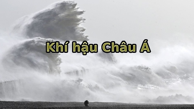 châu Á có bao nhiêu đới khí hậu