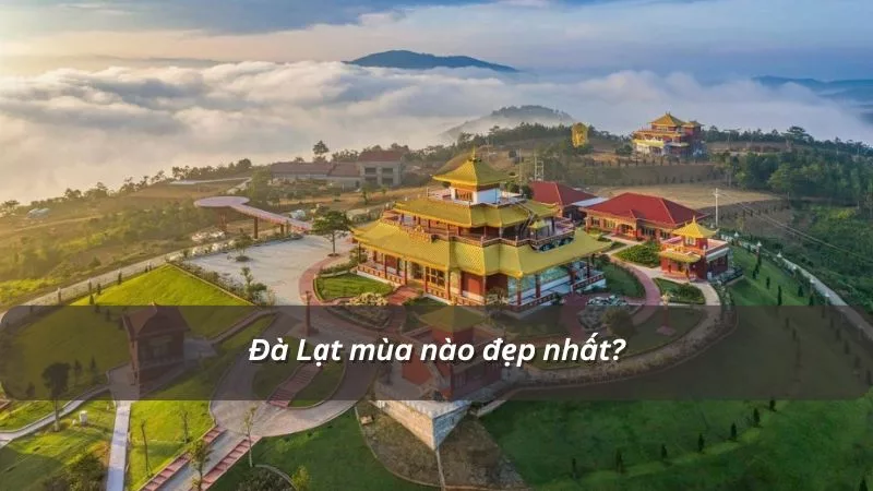 Đà Lạt mùa nào đẹp